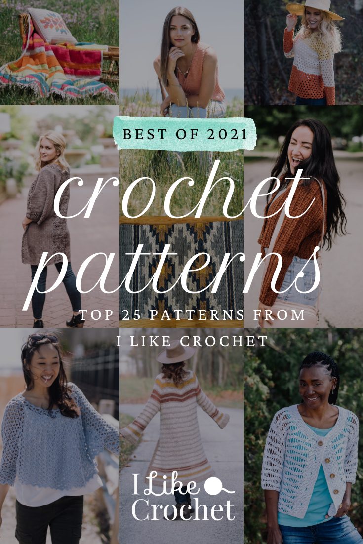 The Best Crochet Patterns of 2021 – I Like Crochet