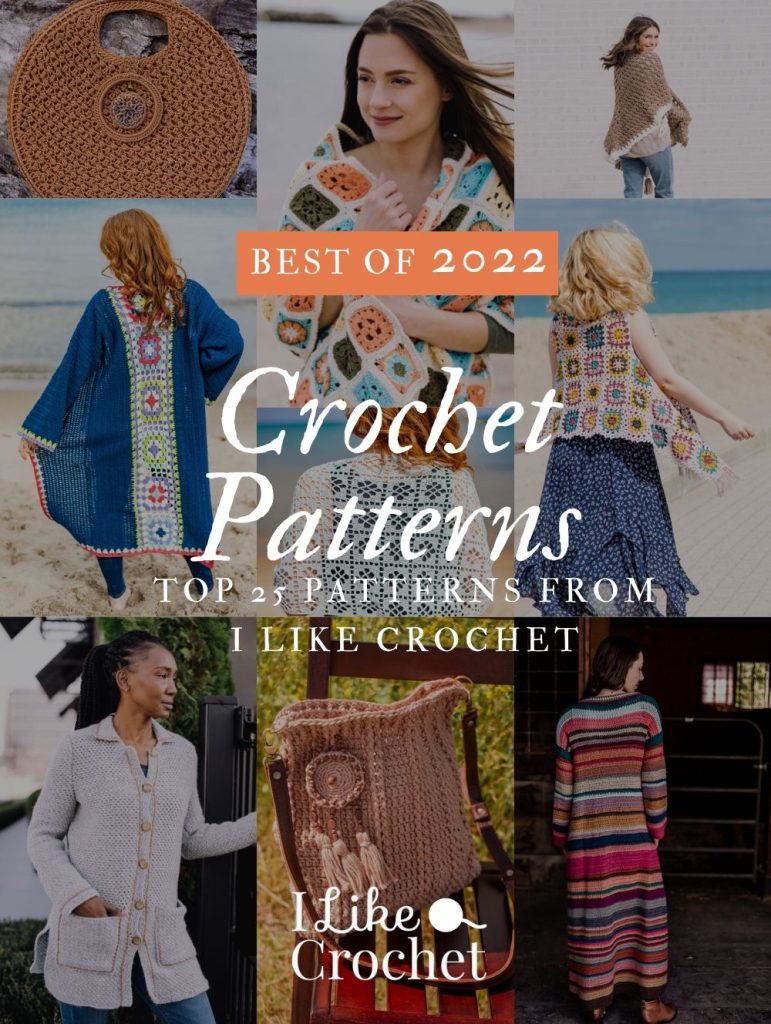 The Best Crochet Patterns of 2022 – I Like Crochet